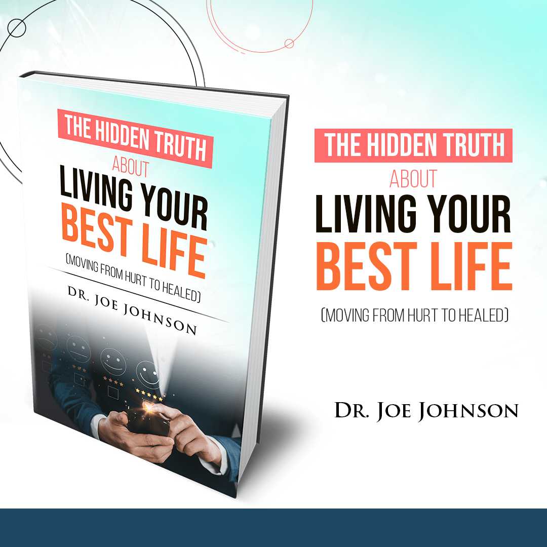 THE HIDDEN TRUTH ABOUT LIVING YOUR BEST LIFE